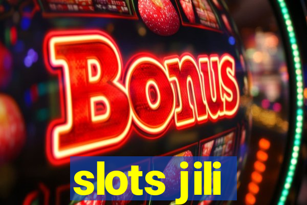 slots jili